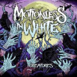 Motionless In White : Creatures (Single)